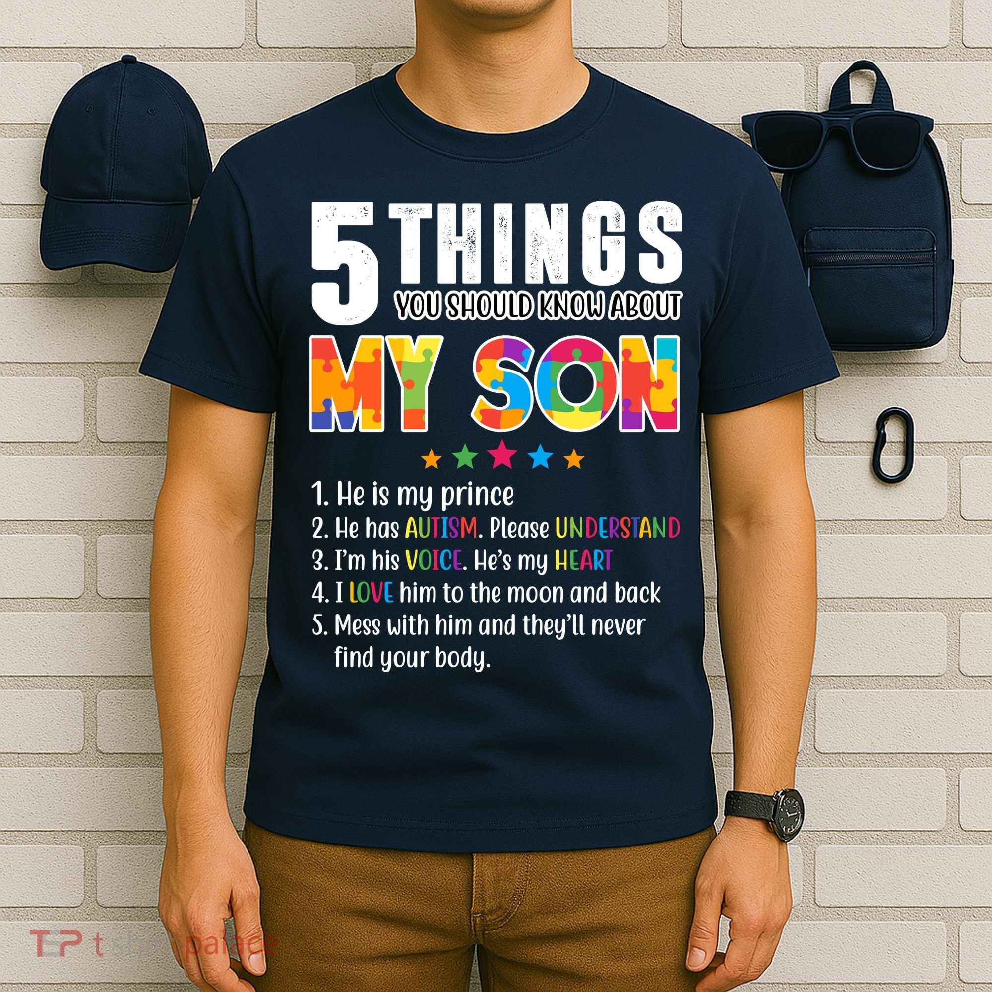 Five Things You Should Know About My Son Autism T-Shirt