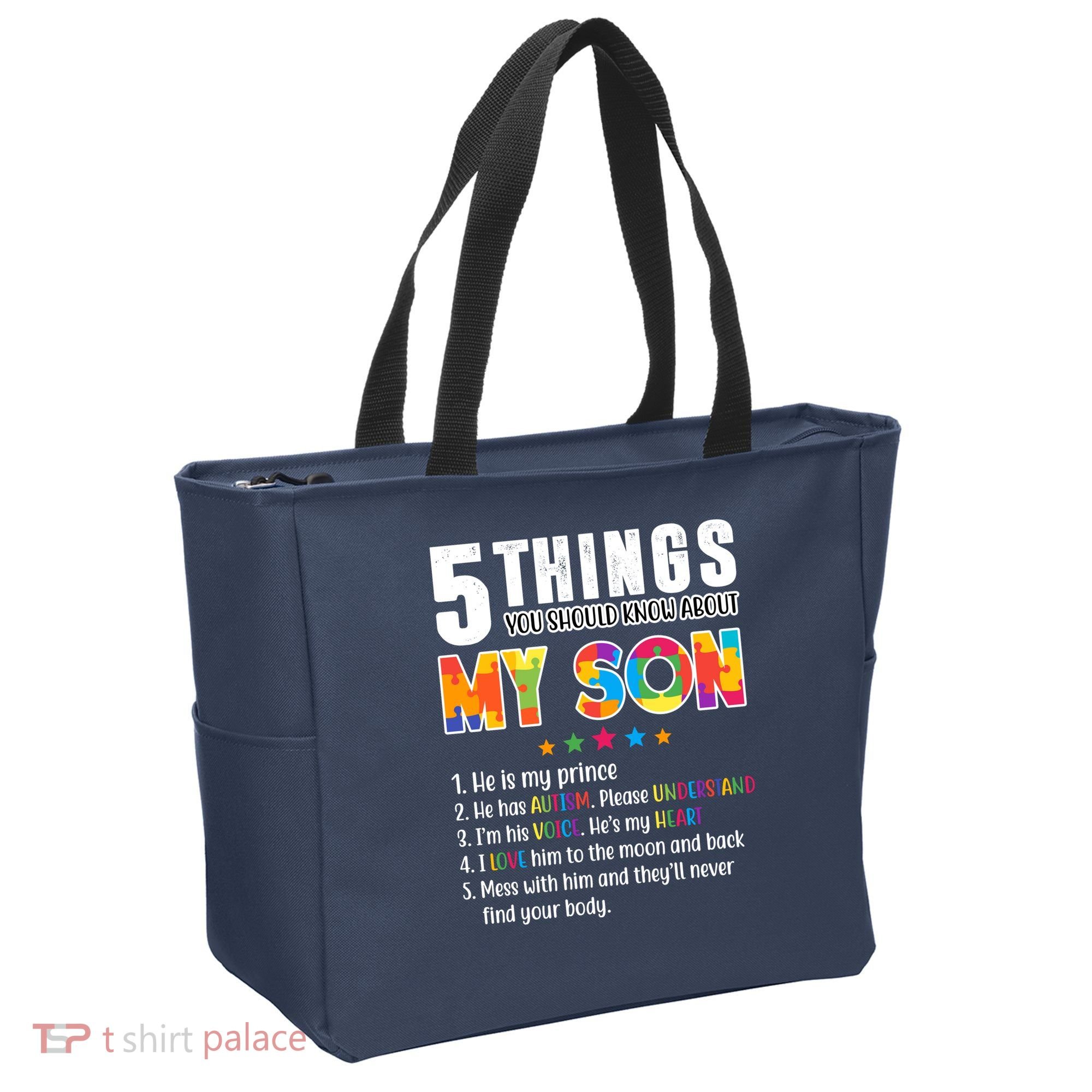 Five Things You Should Know About My Son Autism Tote Bag