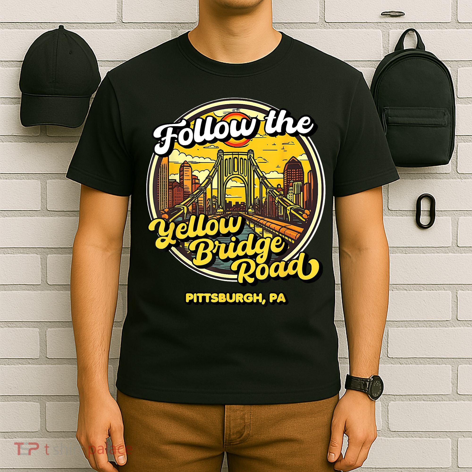 Follow The Yellow Bridge Road Pittsburgh Fan T-Shirt