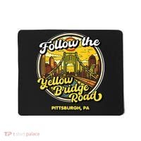 Follow The Yellow Bridge Road Pittsburgh Fan Mousepad thumb 0