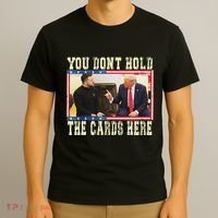 Funny Trump You Dont Hold The Cards Here Zelensky T-Shirt thumb 3