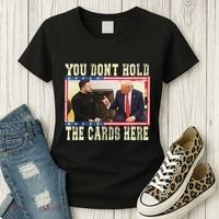 Funny Trump You Dont Hold The Cards Here Zelensky Women's T-Shirt thumb 3