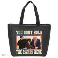 Funny Trump You Dont Hold The Cards Here Zelensky Tote Bag thumb 0