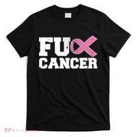 FU Cancer Funny Breast Cancer Awareness T-Shirt thumb 0