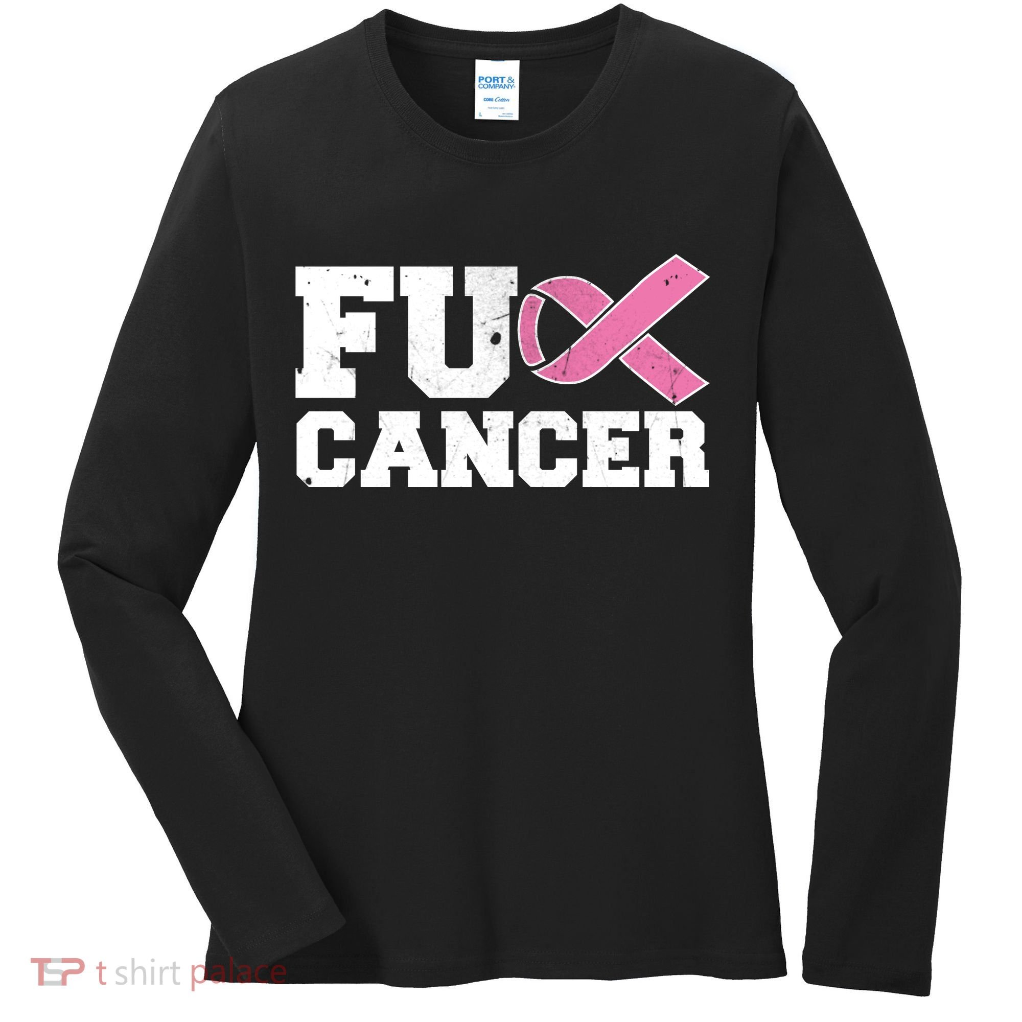 FU Cancer Funny Breast Cancer Awareness Women's Long Sleeve Shirt