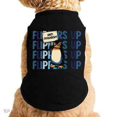 Flippers Up Anti Oligarchy Penguins 8647 Protect Facism Doggie Tank