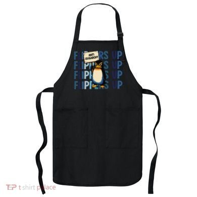 Flippers Up Anti Oligarchy Penguins 8647 Protect Facism Apron