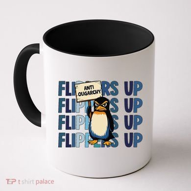 Flippers Up Anti Oligarchy Penguins 8647 Protect Facism Coffee Mug