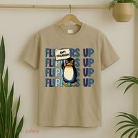 Flippers Up Anti Oligarchy Penguins 8647 Protect Facism T-Shirt thumb 2