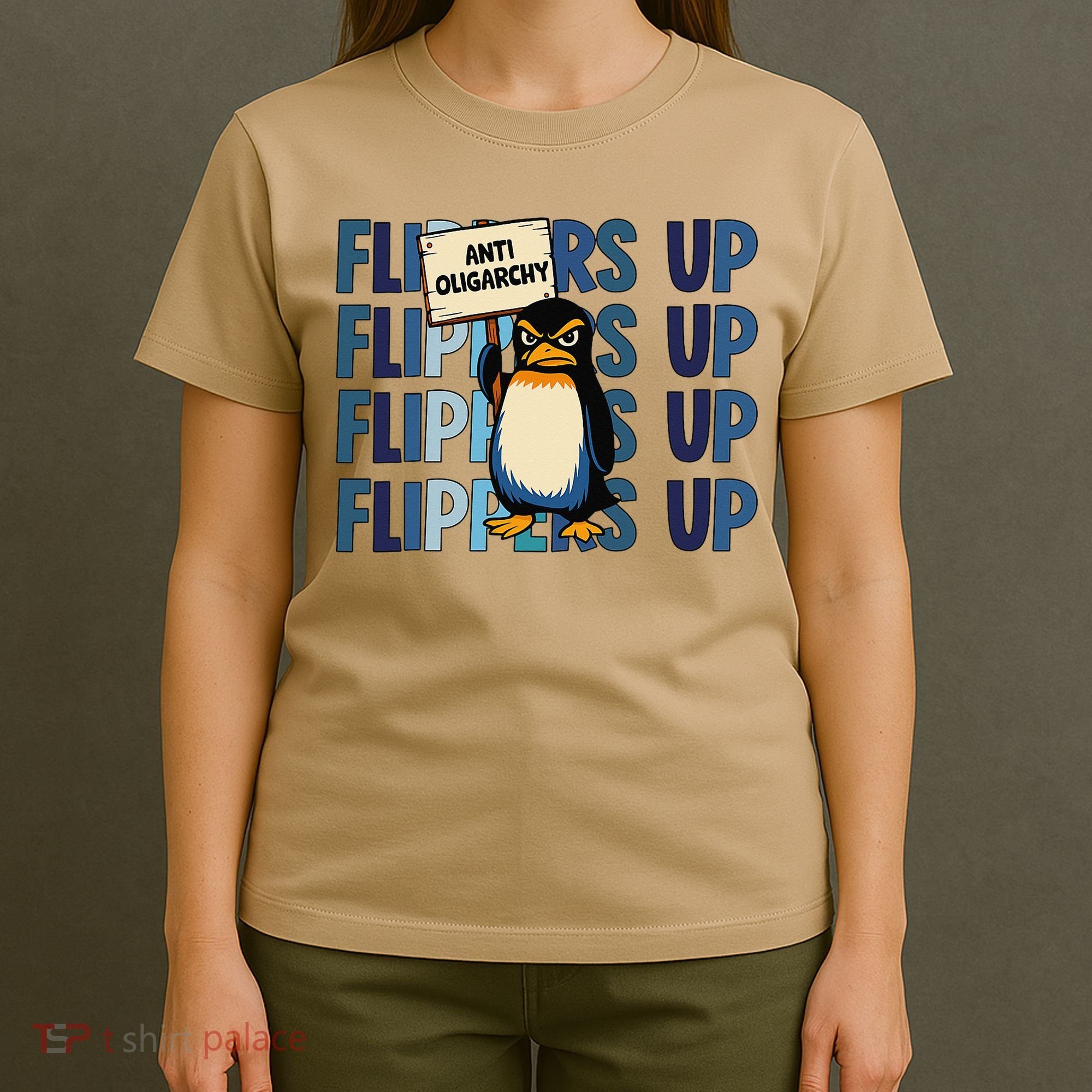 Flippers Up Anti Oligarchy Penguins 8647 Protect Facism T-Shirt