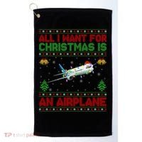 Funny Ugly All I Want For Christmas Is A Airplane Gift Golf Towel thumb 0