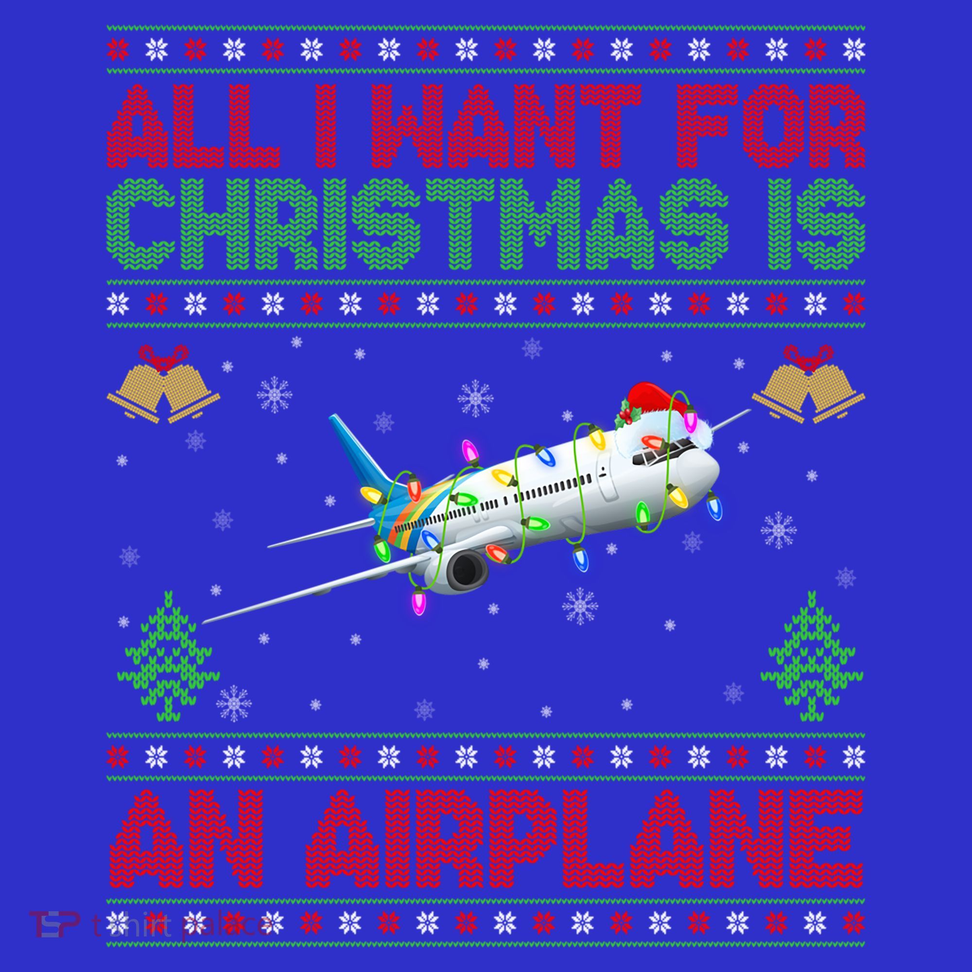 Funny Ugly All I Want For Christmas Is A Airplane Gift Sweatshirt