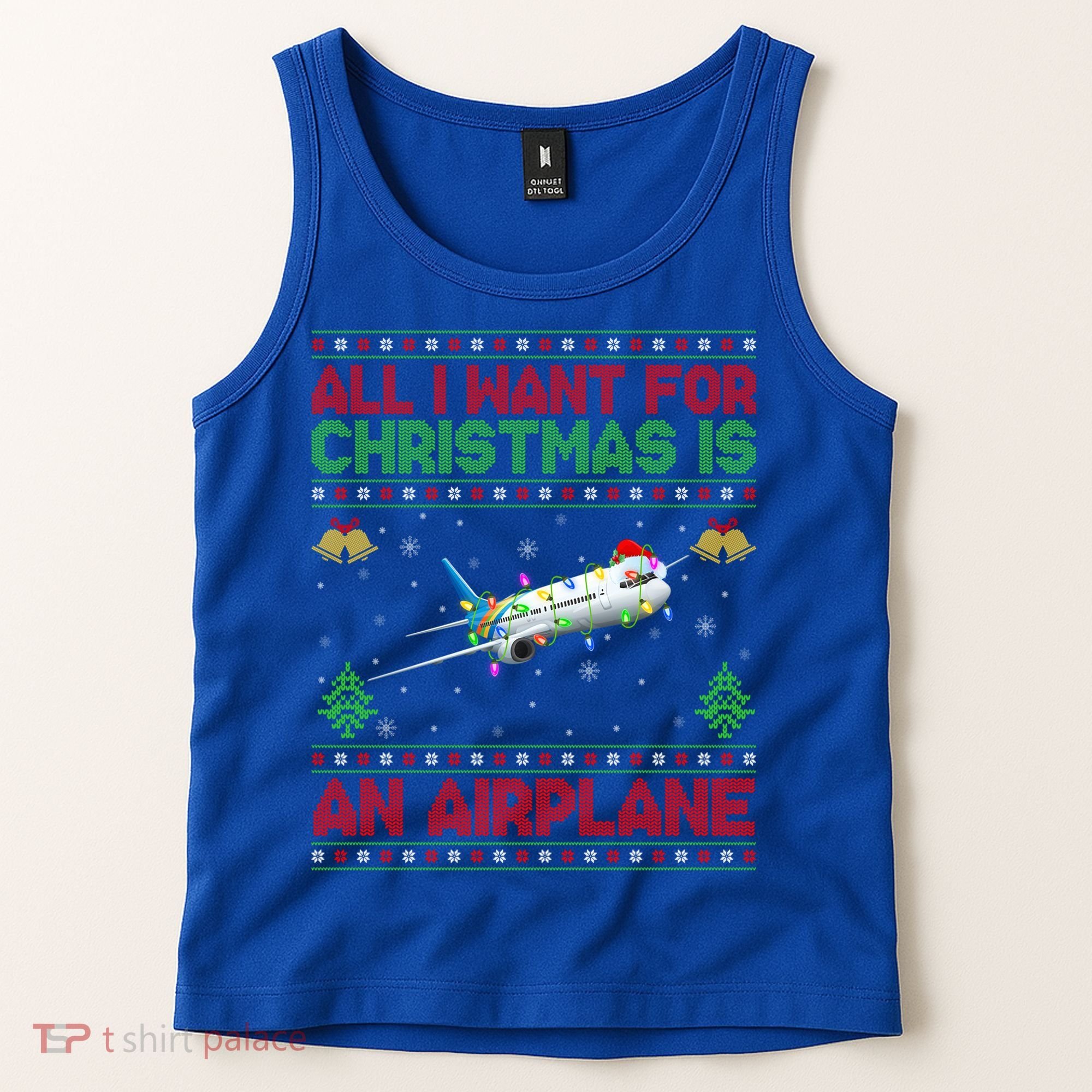 Funny Ugly All I Want For Christmas Is A Airplane Gift Tank Top