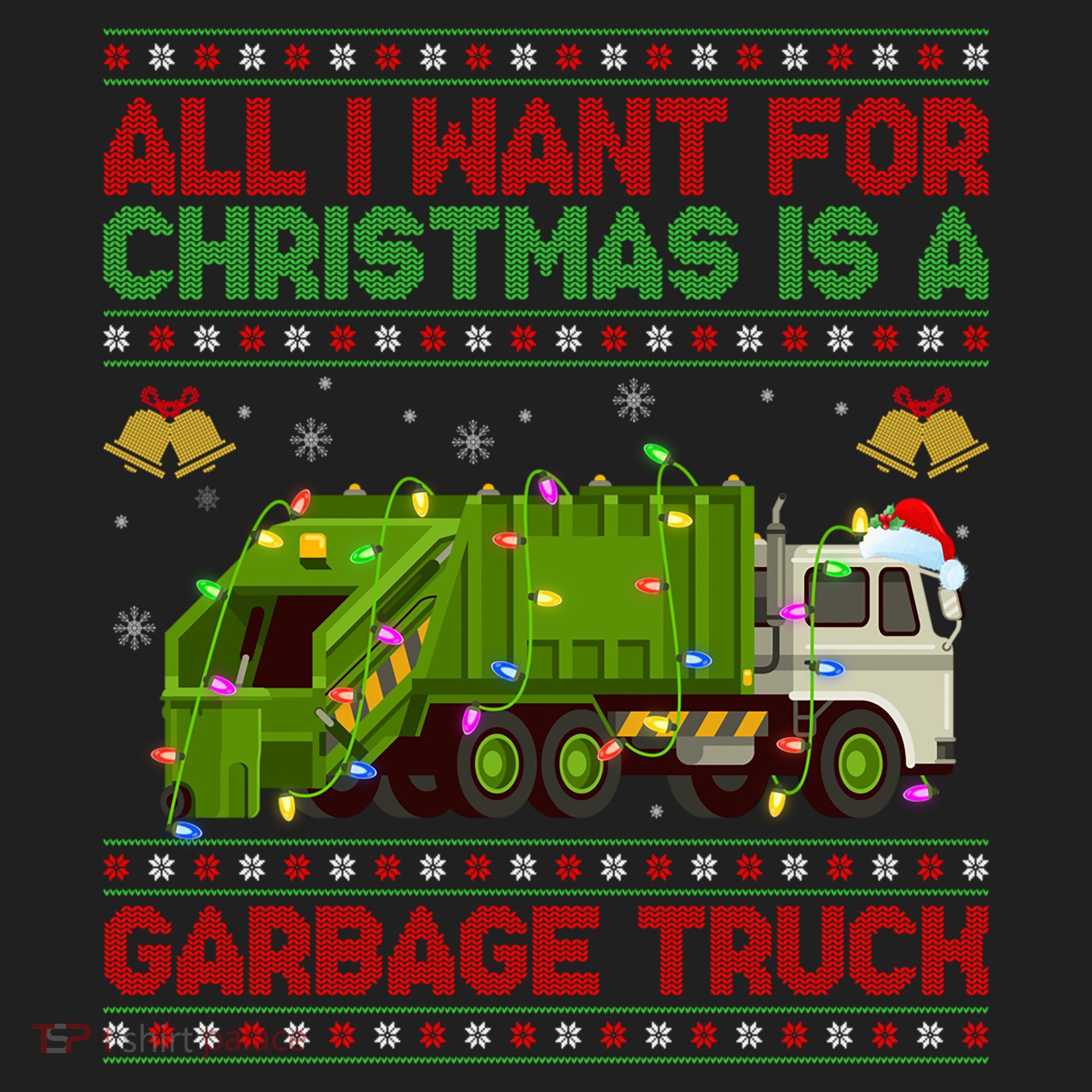 Funny Ugly All I Want For Christmas Is A Garbage Truck Gift Hat