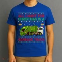 Funny Ugly All I Want For Christmas Is A Garbage Truck Gift T-Shirt thumb 3