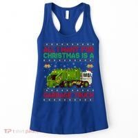 Funny Ugly All I Want For Christmas Is A Garbage Truck Gift Women's Tank Top thumb 0
