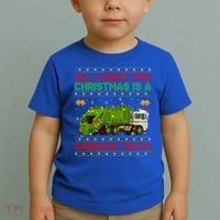 Funny Ugly All I Want For Christmas Is A Garbage Truck Gift Toddler T-Shirt thumb 2