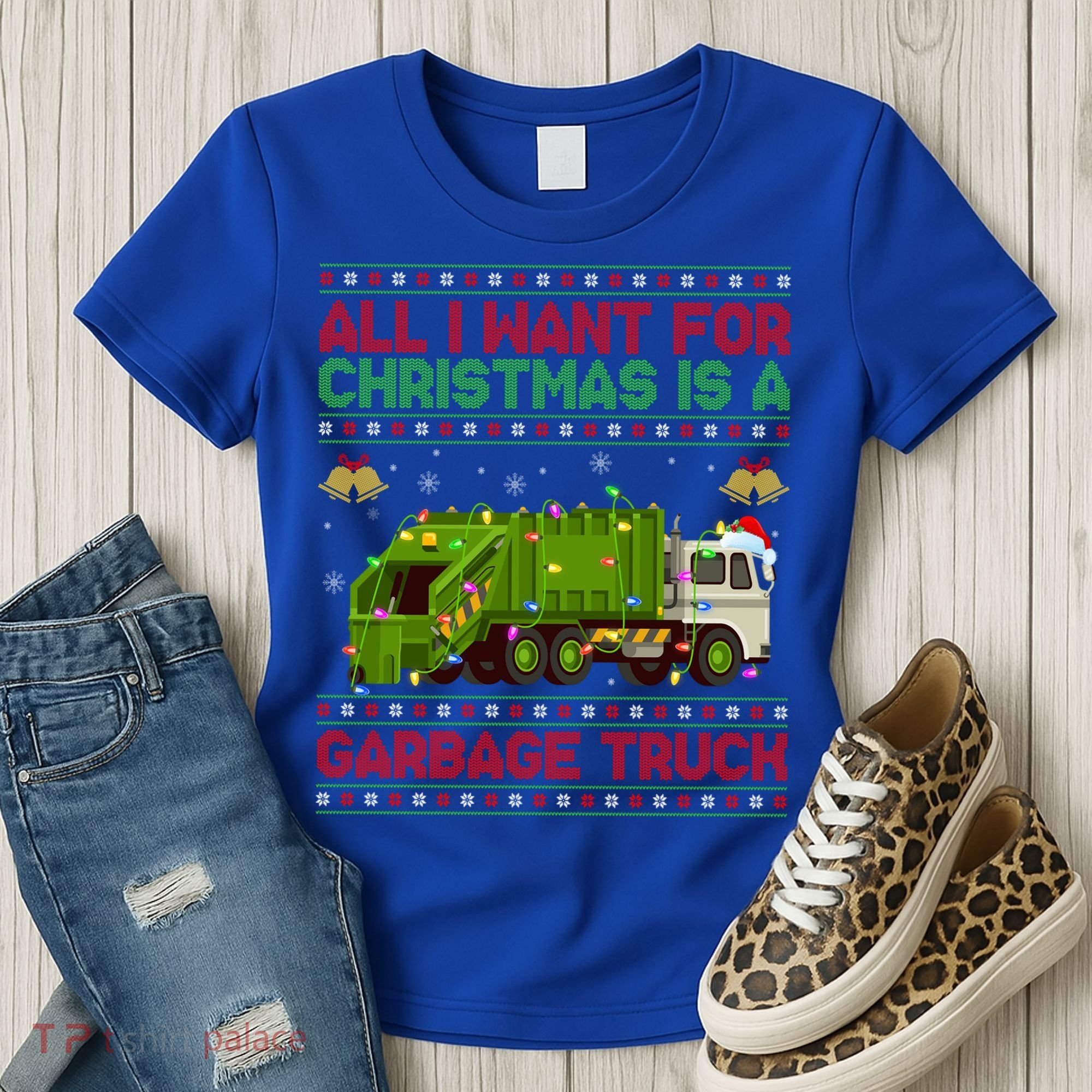 Funny Ugly All I Want For Christmas Is A Garbage Truck Gift Women's T-Shirt