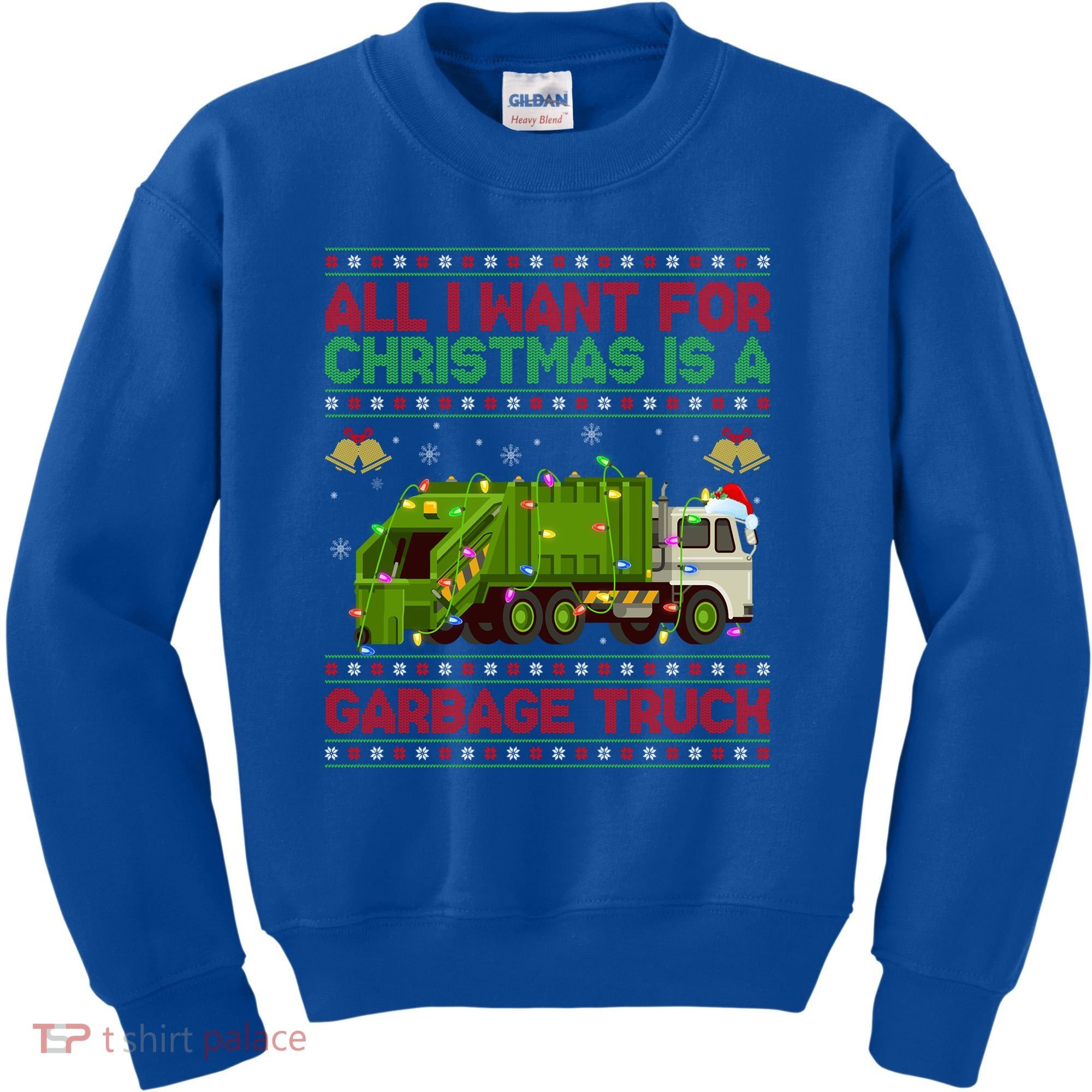 Funny Ugly All I Want For Christmas Is A Garbage Truck Gift Kids Sweatshirt