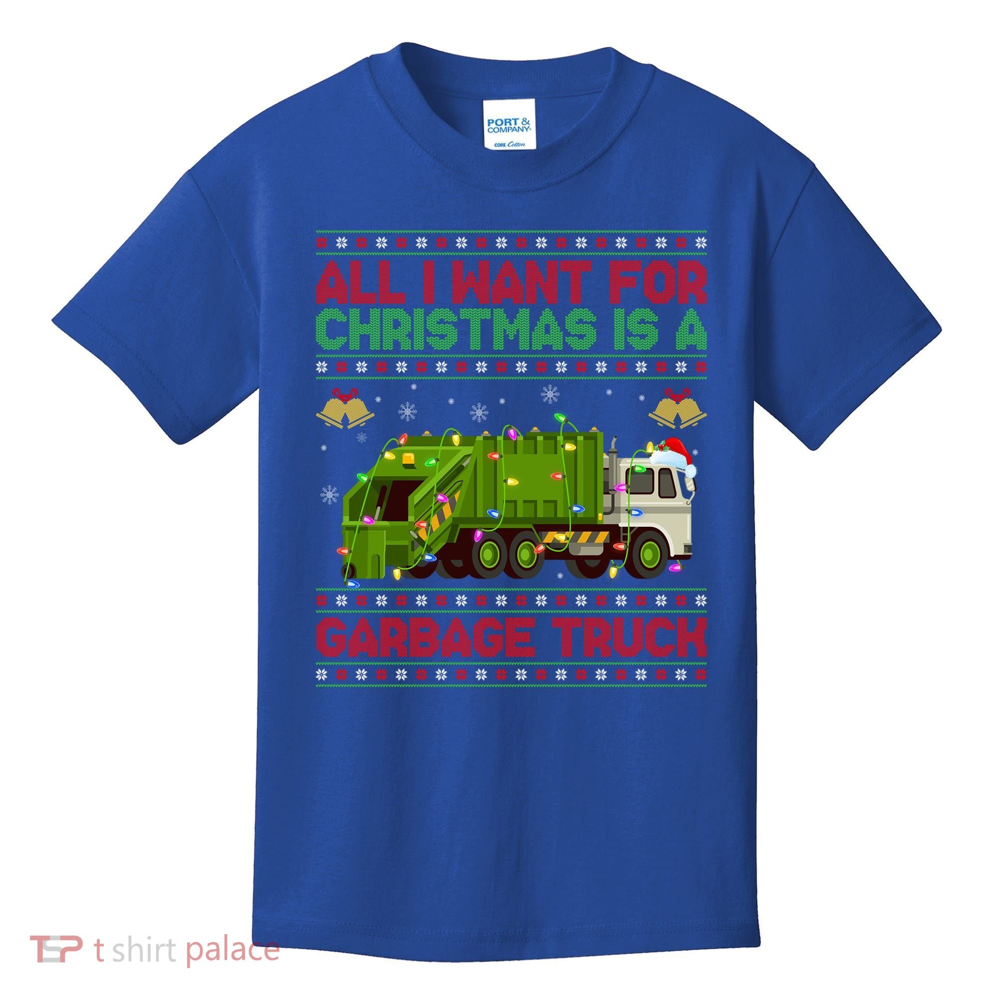 Funny Ugly All I Want For Christmas Is A Garbage Truck Gift Kids T-Shirt