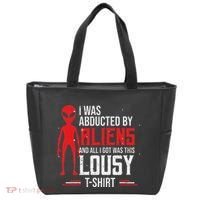 Funny Ufo Abducted By Aliens And All I Got Was This Lousy Tote Bag thumb 0