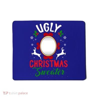 Funny Ugly Christmas Sweater With Mirror Gift Mousepad