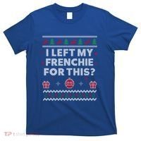 Frenchie Ugly Christmas Funny French Bulldog Dog Xmas Gift T-Shirt thumb 0