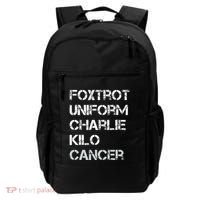 Foxtrot Uniform Charlie Kilo Fuck Lung Cancer Backpack thumb 0