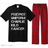 Foxtrot Uniform Charlie Kilo Fuck Lung Cancer Pajama Set thumb 0