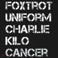 Foxtrot Uniform Charlie Kilo Fuck Lung Cancer Baby Bodysuit thumb 2