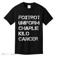 Foxtrot Uniform Charlie Kilo Fuck Lung Cancer Kids T-Shirt thumb 0