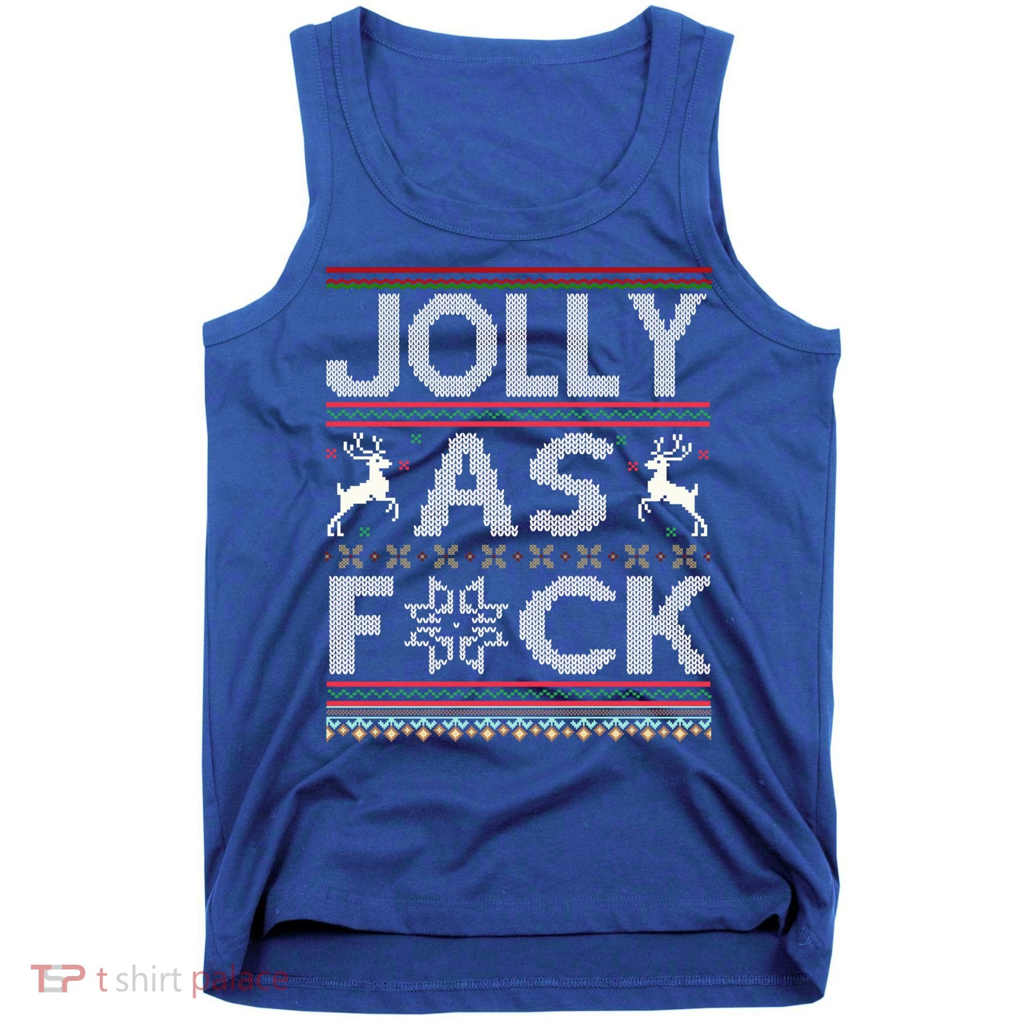 Funny Ugly Christmas Jolly As F Ck Xmas Party Gift Tank Top