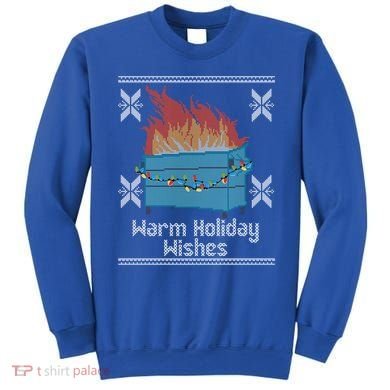 Funny Ugly Christmas Warm Holiday Wishes Dumpster Fire Gift Sweatshirt