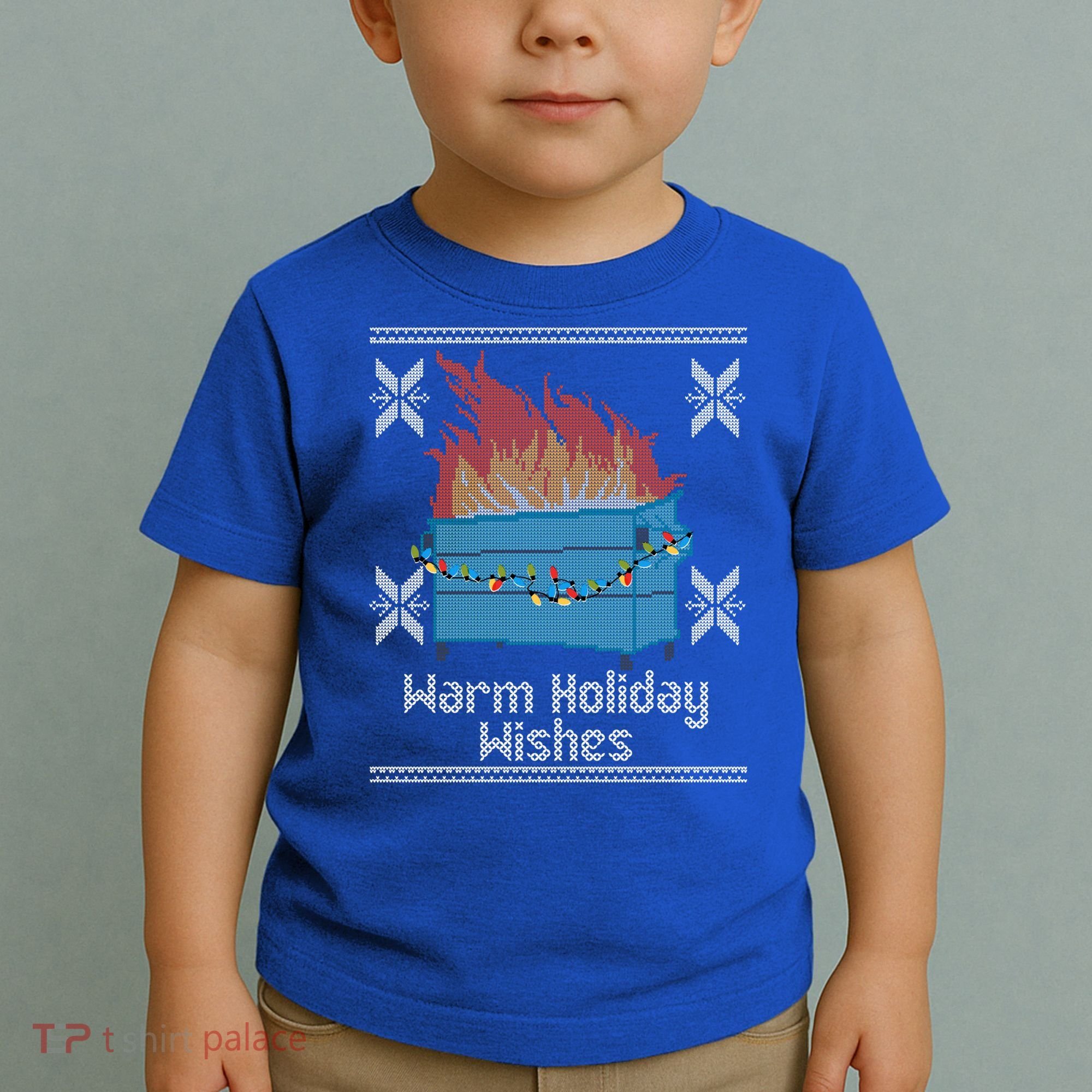 Funny Ugly Christmas Warm Holiday Wishes Dumpster Fire Gift Toddler T-Shirt