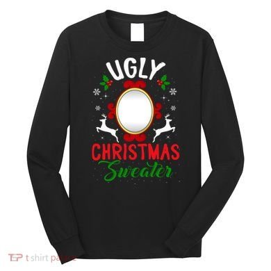 Funny Ugly Christmas Sweater With Mirror Long Sleeve Shirt