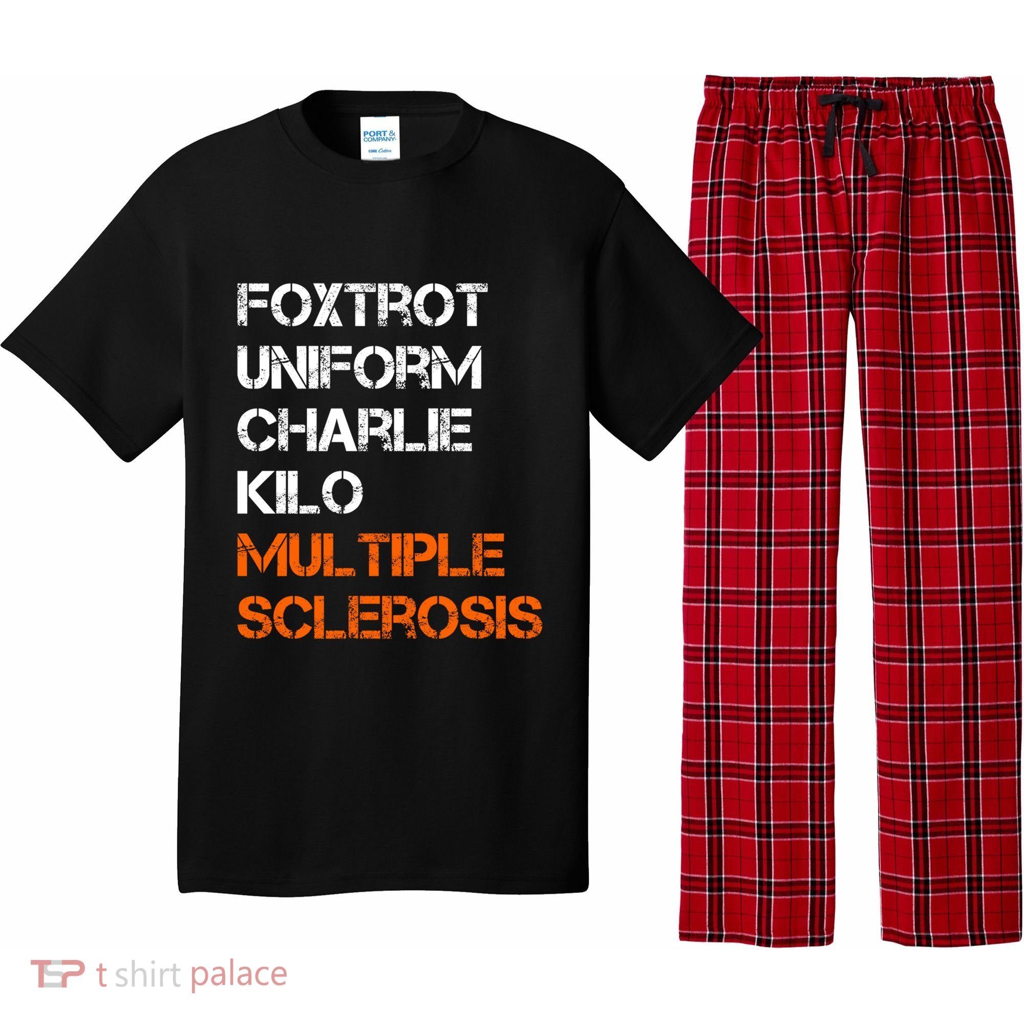 Foxtrot Uniform Charlie Kilo Fuck Multiple Sclerosis Cute Gift Pajama Set