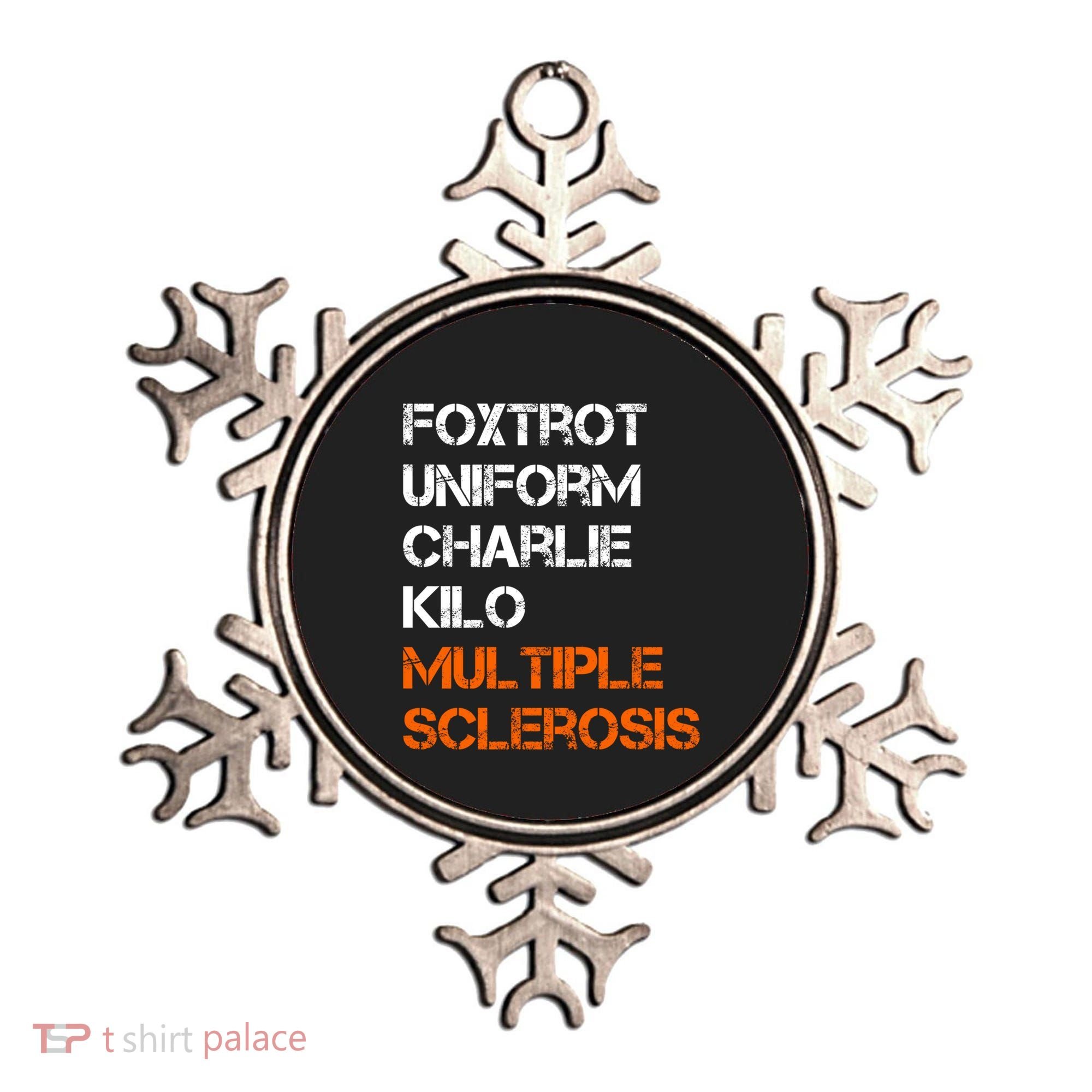 Foxtrot Uniform Charlie Kilo Fuck Multiple Sclerosis Cute Gift Ornament