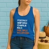 Foxtrot Uniform Charlie Kilo Fuck Multiple Sclerosis Cute Gift Women's Tank Top thumb 2