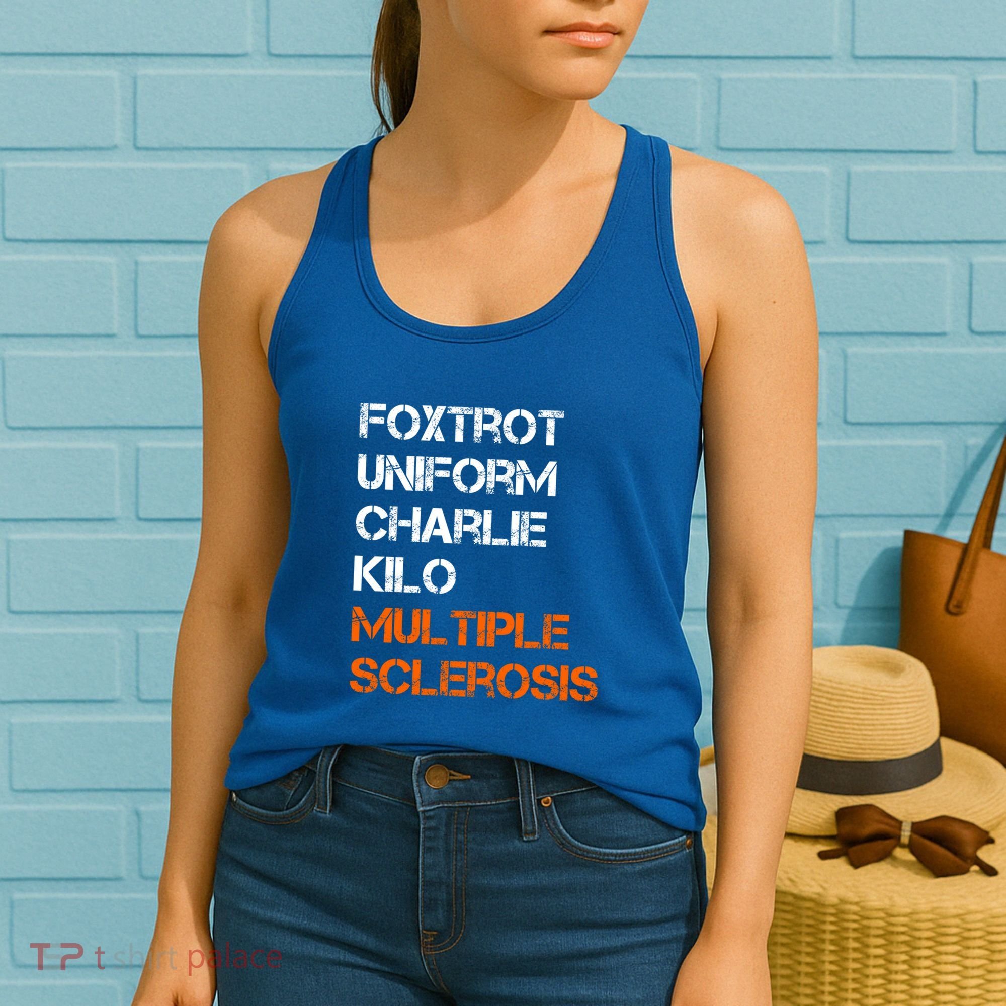 Foxtrot Uniform Charlie Kilo Fuck Multiple Sclerosis Cute Gift Women's Tank Top