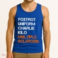 Foxtrot Uniform Charlie Kilo Fuck Multiple Sclerosis Cute Gift Tank Top thumb 3