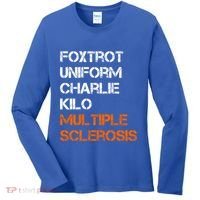 Foxtrot Uniform Charlie Kilo Fuck Multiple Sclerosis Cute Gift Women's Long Sleeve Shirt thumb 0