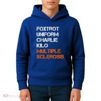Foxtrot Uniform Charlie Kilo Fuck Multiple Sclerosis Cute Gift Kids Hoodie thumb 4
