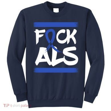 F*uck ALS Sweatshirt