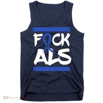 F*uck ALS Tank Top