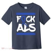 F*uck ALS Toddler T-Shirt thumb 0
