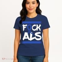 F*uck ALS Women's T-Shirt thumb 4