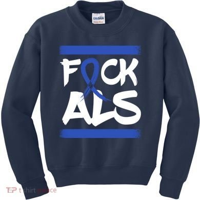 F*uck ALS Kids Sweatshirt
