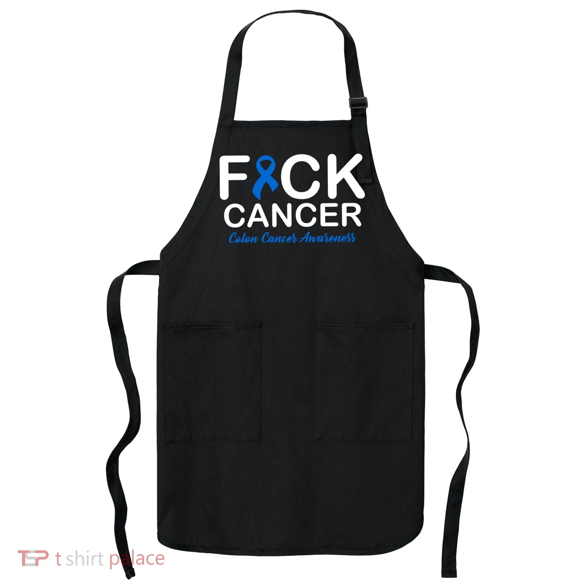 Fuck Cancer Colon Cancer Awareness Apron
