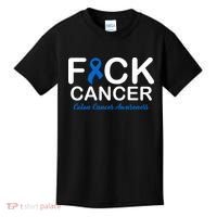 Fuck Cancer Colon Cancer Awareness Kids T-Shirt thumb 0