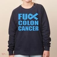 Fuck Colon Cancer Women's Sweatshirt thumb 0
